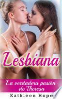 Lesbiana: La verdadera pasión de Theresa