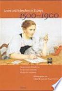 Lesen und Schreiben in Europa 1500-1900
