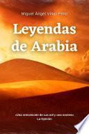 Leyendas de Arabia (Cuentos maravillosos)