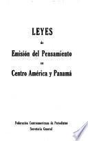 Leyes de emisión del pensamiento en Centro América y Panamá