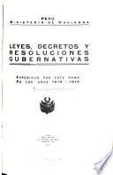 Leyes, decretos y resoluciones gubernativas expedidas por este ramo en los años 1913-1914