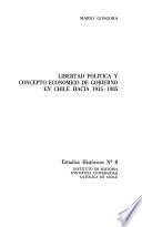 Libertad política y concepto económico de gobierno en Chile hacia 1915-1935