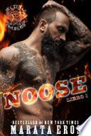 Libro 1 de la Serie Road Kill MC: Noose: Un Thriller Romántico de Suspense del Club de Moteros