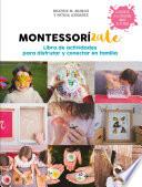 Libro actividades Montessorízate / Montessorize Yourself. Activity Book