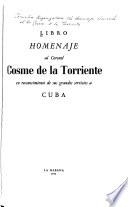 Libro homenaje al coronel Cosme de la Torriente en reconocimiento de sus grandes servicios a Cuba