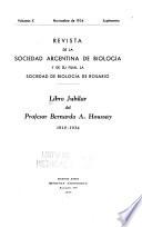 Libro jubilar del profesor Bernardo A. Houssay, 1910-1934