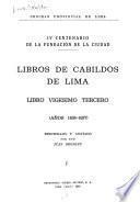Libros de Cabildos de Lima: 1634-1639