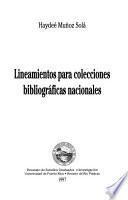 Lineamientos para colecciones bibliográficas nacionales