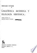 Lingüística moderna y filología hispánica