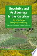 Linguistics and Archaeology in the Americas