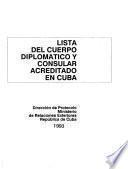 Lista del cuerpo diplomático y consular acreditado en Cuba
