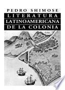 Literatura latinoamericana de la colonia