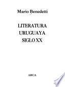 Literatura uruguaya siglo XX