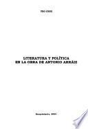 Literatura y política en la obra de Antonio Arráiz