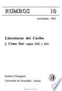 Literaturas del Caribe y Cono Sur (siglos XIX y XX)