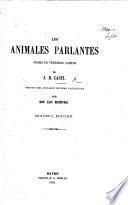Los Animales parlantes: poema ... vertido del italiano en rima castellana por Don Luis Maneyro. Segunda edicion