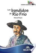 Los Bandidos de Rio Frio