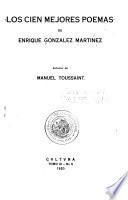 Los cien mejores poemas de Enrique González Martinez