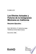 Los efectos actuales y futuros de la inmigración mexicana en California