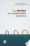 Los efectos de la reelección legislativa