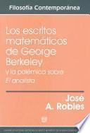 Los escritos matemáticos de George Berkeley y la polémica sobre El analista