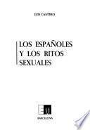 Los españoles y los ritos sexuales