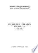 Los estudios literarios en Murcia (1927-1976)