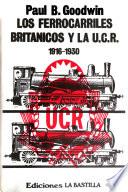 Los ferrocarriles británicos y la U.C.R., 1916-1930