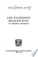 Los Filósofos modernos en la independencia latinoamericana