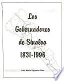 Los gobernadores de Sinaloa, 1831-1996