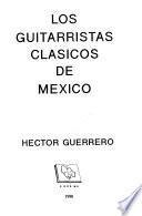 Los guitarristas clásicos de México
