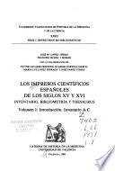 Los Impresos científicos españoles de los siglos XV y XVI