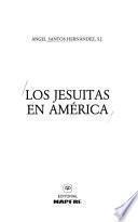 Los Jesuitas en América