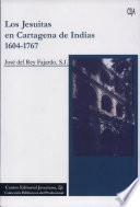 Los jesuitas en Cartagena de Indias, 1604-1767