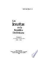 Los jesuítas en la República Dominicana: Los primeros veinticinco años, 1936-1961