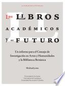 Los libros académicos y su futuro