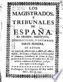 Los magistrados, y tribunales de España
