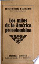 Los mitos de la América precolombina
