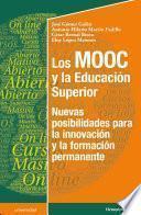 Los MOOC y la Educación Superior