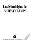 Los Municipios de Nuevo León
