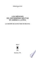 Los orígenes del reformismo militar en América Latina