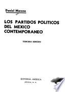 Los partidos políticos del México contemporáneo