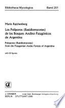 Los políporos (Basidiomycetes) de los bosques Andino Patagónicos de Argentina