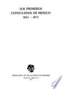Los primeros consulados de México, 1823-1872