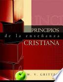 Los Principios de la Ensenanza Cristiana