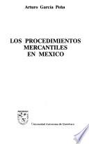 Los procedimientos mercantiles en México