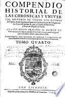 Los Quarenta libros del compendio historial de las chronicas y universal historia de todos los reynos de España, 4