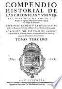 Los Quarenta Libros Del Compendio Historial De Las Chronicas Y Vniversal Historia de todos Los Reynos de Espana