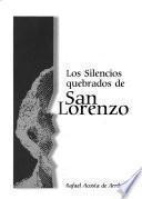 Los silencios quebrados de San Lorenzo