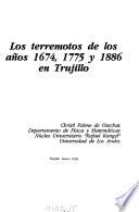 Los terremotos de los años 1674, 1775 y 1886 en Trujillo